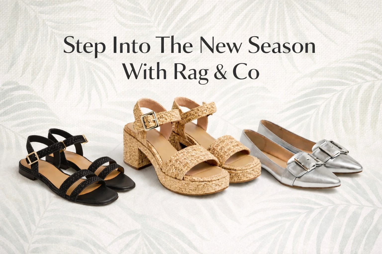 Step Into The New Season With Rag & Co