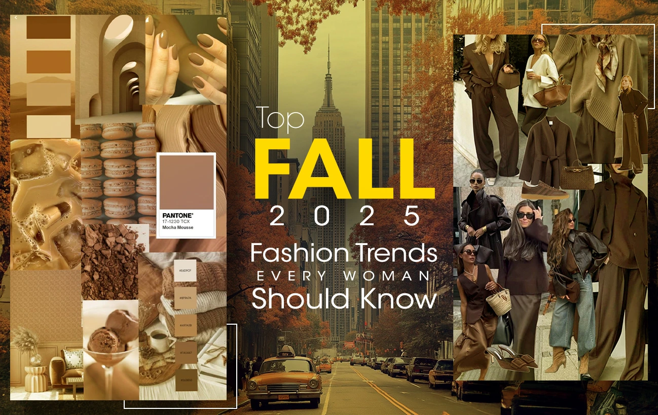 Top Fall 2025 Fashion Trends Every Woman Should Know