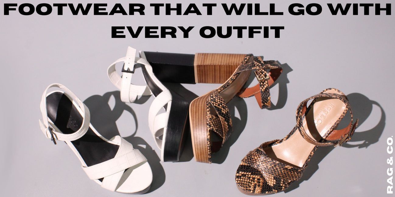 Footwear that will go with every outfit