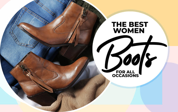 Boots - the best women boots for all occasions