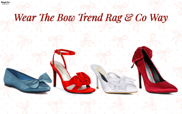Wear The Bow Trend Rag & Co Way